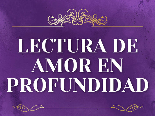 Lectura profunda del amor - (Psíquica + Tarot)